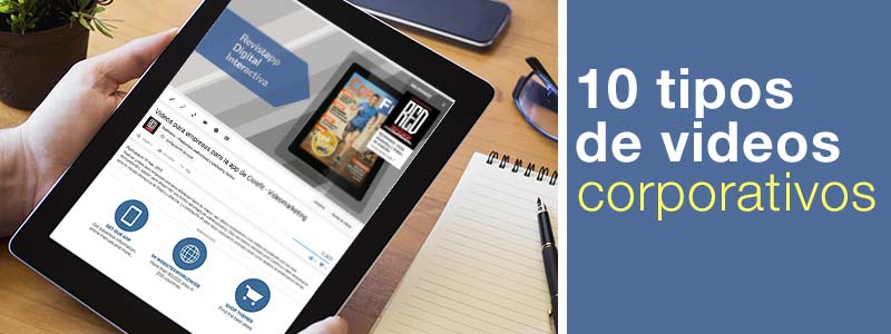 tipos de videos corporativos